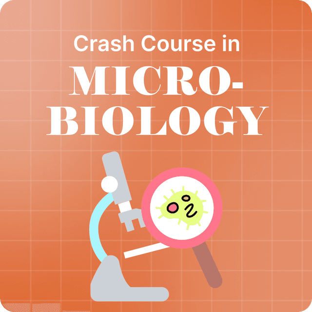 Crash course in Microbiology